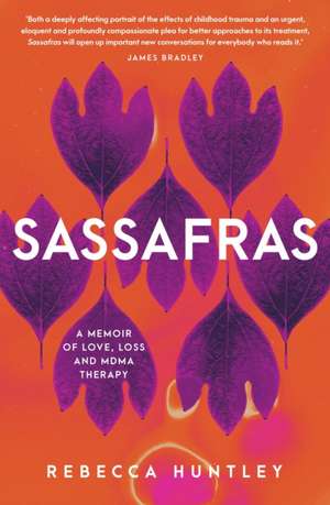 Sassafras de Rebecca Huntley