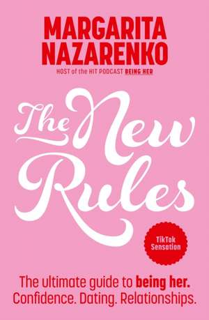 The New Rules de Margarita Nazarenko