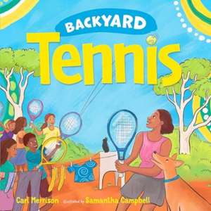 Backyard Tennis de Carl Merrison