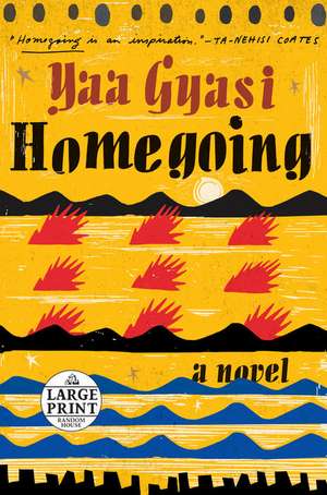 Homegoing de Yaa Gyasi