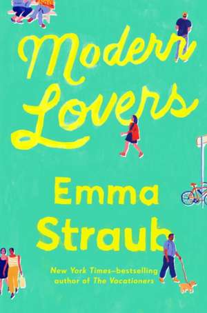Modern Lovers de Emma Straub