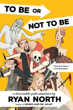 To Be or Not to Be de Ryan North