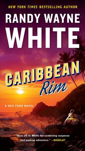 Caribbean Rim de Randy Wayne White