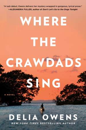 Where the Crawdads Sing de Delia Owens