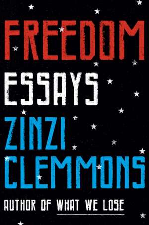 Freedom de Zinzi Clemmons
