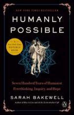 Humanly Possible de Sarah Bakewell