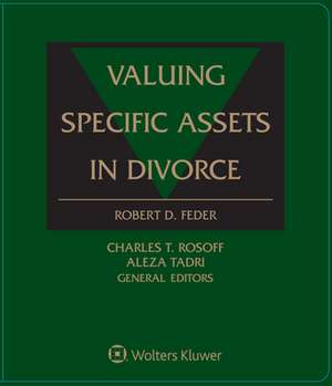 Valuing Specific Assets in Divorce de Robert D. Feder