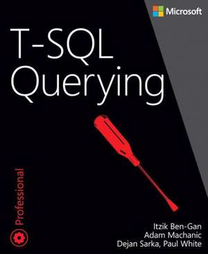 T-SQL Querying de Itzik Ben-Gan