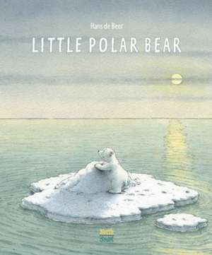 The Little Polar Bear de Hans De Beer