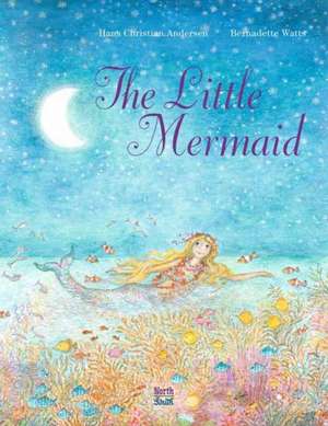 Little Mermaid,The de Bernadette Watts