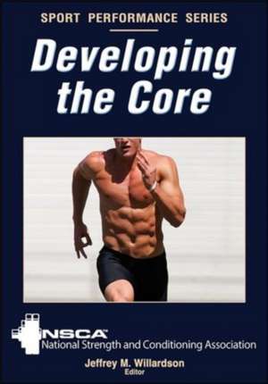 Developing the Core de Jeffrey M. Willardson