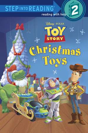 Christmas Toys (Disney/Pixar Toy Story) de Jennifer Weinberg