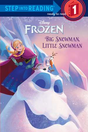 Frozen: Big Snowman, Little Snowman de Tish Rabe