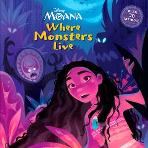 Where Monsters Live (Disney Moana) de Rh Disney