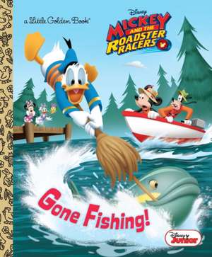 Gone Fishing! (Disney Junior: Mickey and the Roadster Racers) de Sherri Stoner