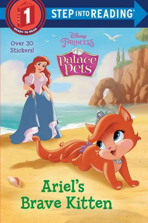 Ariel's Brave Kitten (Disney Princess: Palace Pets) de Random House Disney