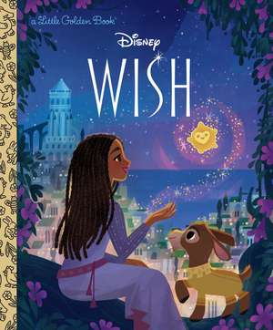 Disney Wish Little Golden Book de Golden Books