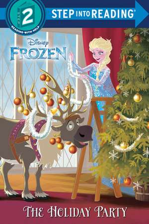 The Holiday Party (Disney Frozen) de Andrea Posner-Sanchez