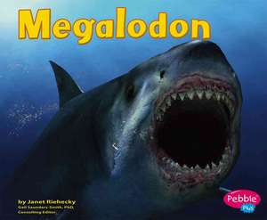 Megalodon de Janet Riehecky