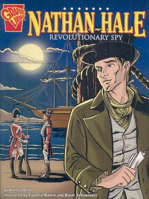 Nathan Hale: Revolutionary Spy de Nathan Olson