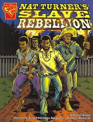 Nat Turners Slave Rebellion de Michael Burgan