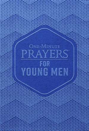 One-Minute Prayers for Young Men (Milano Softone) de Clayton King