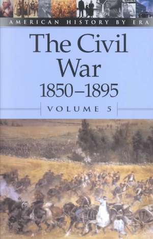 The Civil War, 1850-1895 de Auriana Ojeda