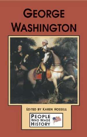 George Washington de Karen Hossell