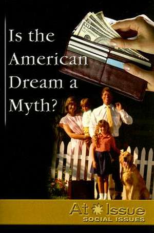 Is the American Dream a Myth? de Kate Burns