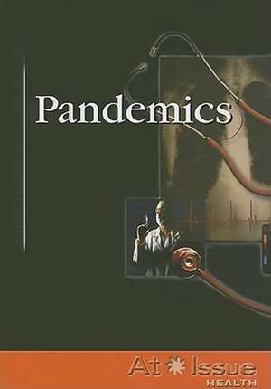 Pandemics de David Hugen