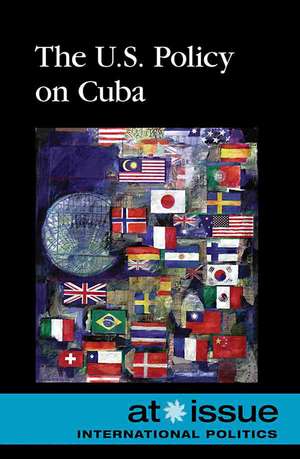 The U.S. Policy on Cuba de Amy Francis