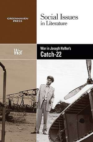 War in Joseph Heller's Catch-22 de Dedria Bryfonski