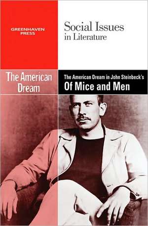 The American Dream in John Steinbeck's of Mice and Men de Hayley Mitchell Haugen