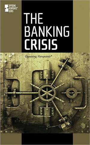 The Banking Crisis de Dedria Bryfonski