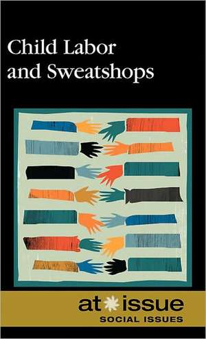 Child Labor and Sweatshops de Christine Watkins