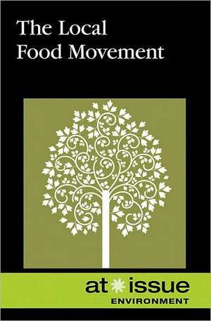 The Local Food Movement de Amy Francis