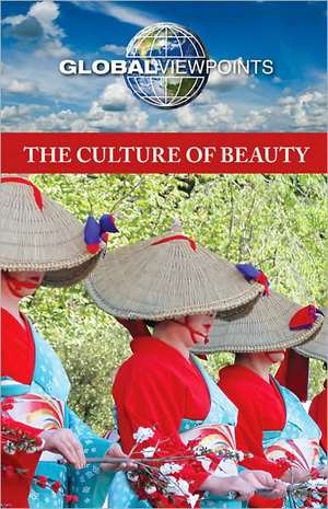 The Culture of Beauty de Laurie Willis