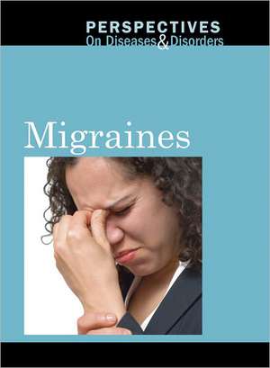 Migraines de Mary E. Williams