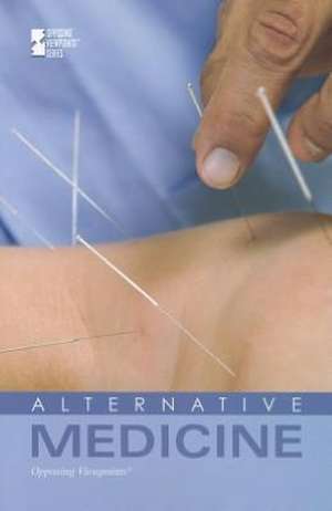 Alternative Medicine de Lynn M. Zott