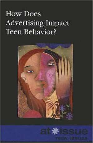 How Does Advertising Impact Teen Behavior? de Roman Espejo