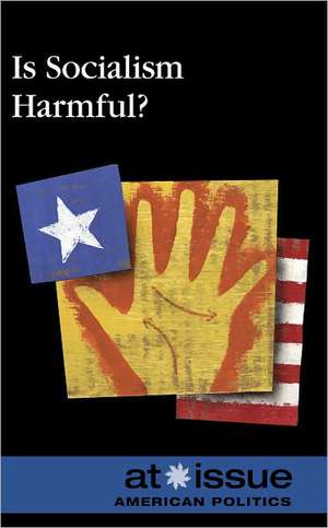 Is Socialism Harmful? de Ronnie D. Lankford