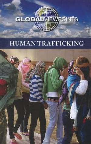 Human Trafficking de Margaret Haerens