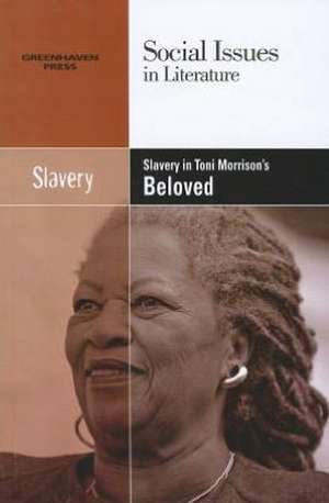 Slavery in Toni Morrison's Beloved de Dedria Bryfonski