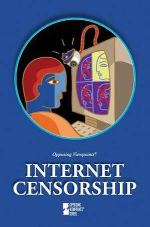 Internet Censorship de Margaret Haerens