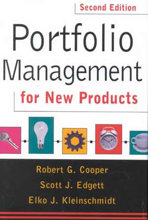 Portfolio Management For New Products: Second Edition de Robert G. Cooper