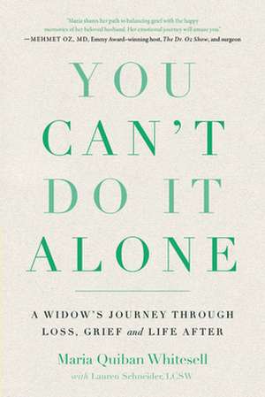 You Can't Do It Alone de Maria Quiban Whitesell