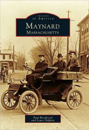 Maynard, Massachusetts de Paul Boothroyd