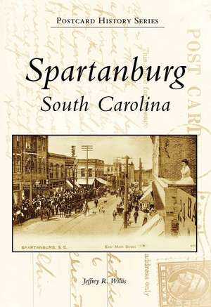 Spartanburg, South Carolina de Jeffrey Willis