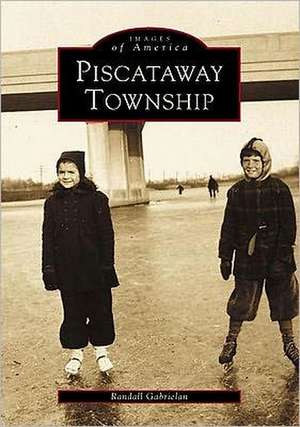 Piscataway Township de Randall Gabrielan