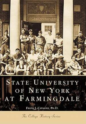 State University of New York at Farmingdale de Frank J. Cavaioli